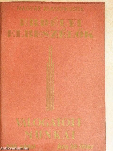 Erdélyi elbeszélők válogatott munkái