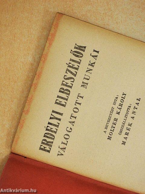 Erdélyi elbeszélők válogatott munkái