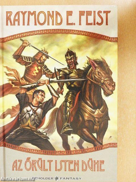 Az őrült Isten dühe