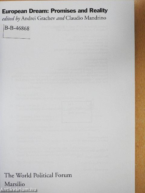 European Dream: Promises and Reality