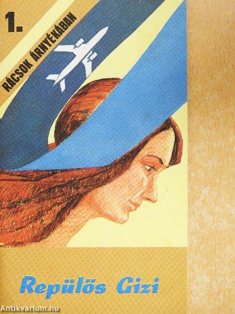 Repülős Gizi