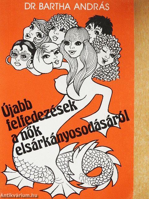 Újabb felfedezések a nők elsárkányosodásáról