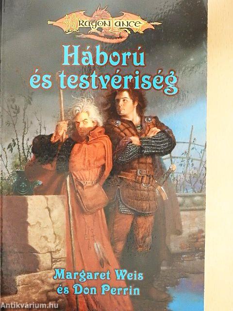 Háború és testvériség