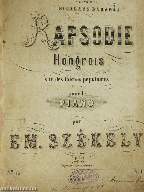 Rapsodie Hongrois/Impatience/Le Rossignol/Qui vive!/Le Fou/Le Chant des Naiades/Phantasie/Caprice/Krönungsmarsch/Piéce de Concert
