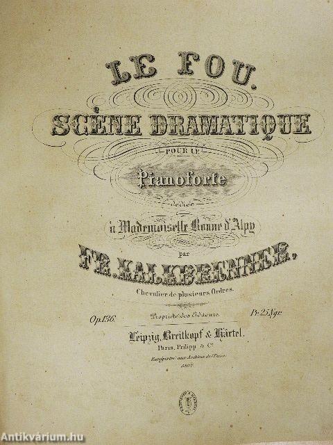 Rapsodie Hongrois/Impatience/Le Rossignol/Qui vive!/Le Fou/Le Chant des Naiades/Phantasie/Caprice/Krönungsmarsch/Piéce de Concert