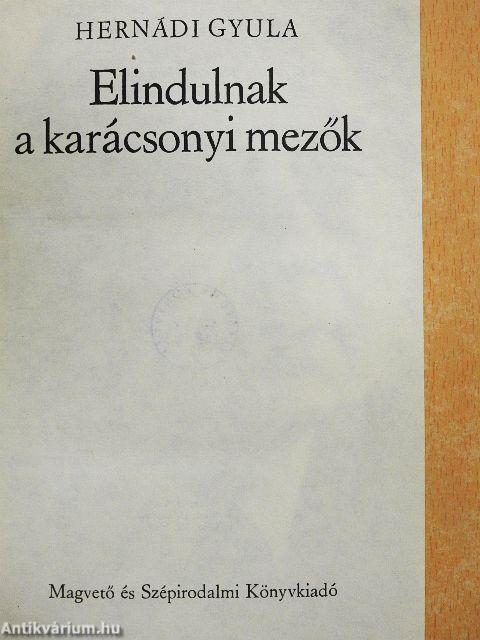 Elindulnak a karácsonyi mezők