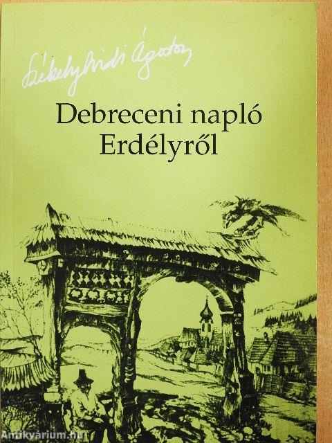 Debreceni Napló Erdélyről