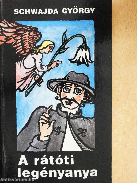 A rátóti legényanya