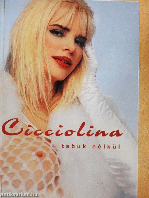 Cicciolina tabuk nélkül