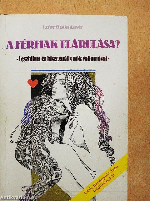 A férfiak elárulása?