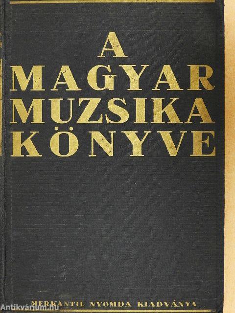 A magyar muzsika könyve