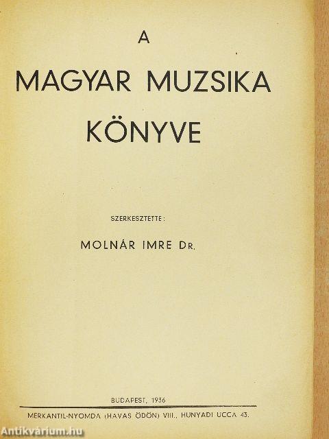 A magyar muzsika könyve