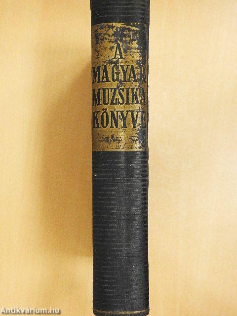 A magyar muzsika könyve