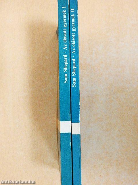 Az elásott gyermek I-II.