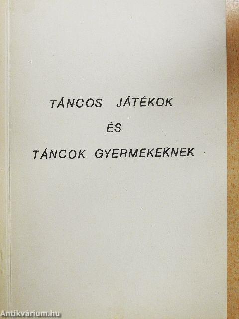 Táncos játékok és táncok gyermekeknek