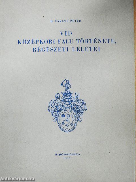 Vid középkori falu története, régészeti leletei