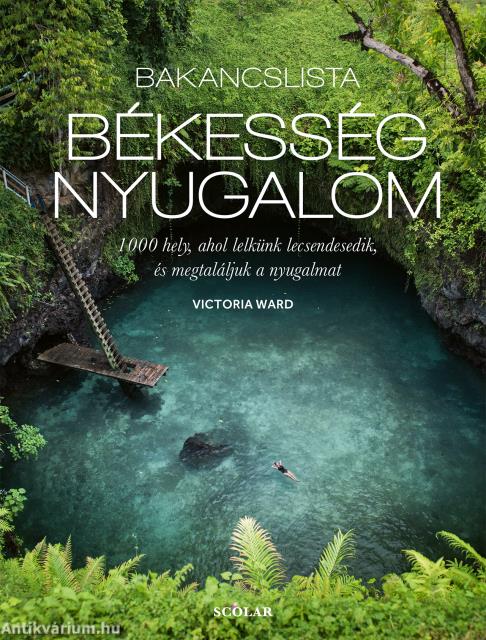 Bakancslista: Békesség - Nyugalom