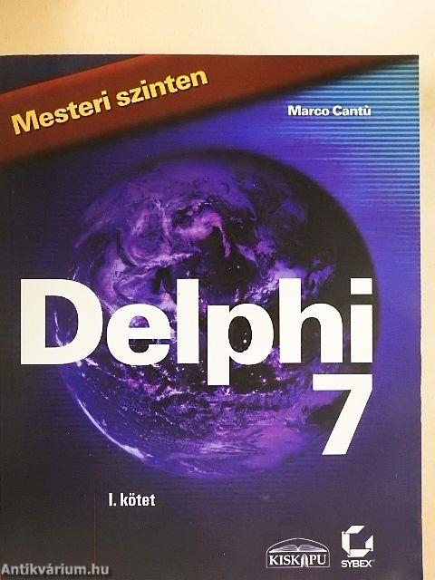 Delphi 7 mesteri szinten I.