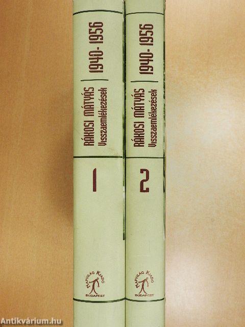 Visszaemlékezések 1940-1956 1-2.