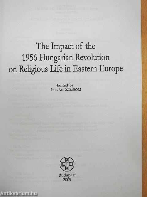 The Impact of the 1956 Hungarian Revolution on Religious Life in Eastern Europe