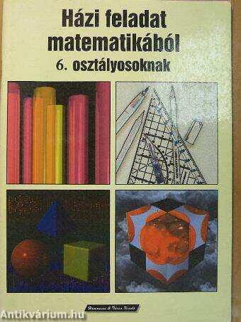 Házi feladat matematikából 6. osztályosoknak