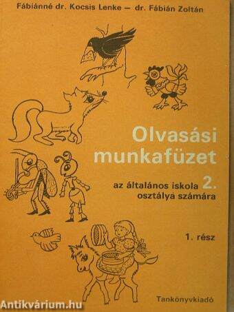 Olvasási munkafüzet az általános iskola 2. osztálya számára 1. rész