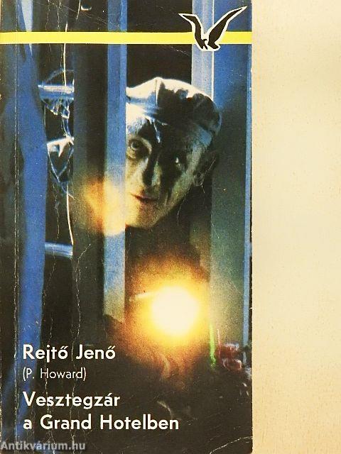 Vesztegzár a Grand Hotelben