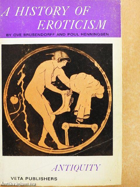 A History of Eroticism 1-6. 