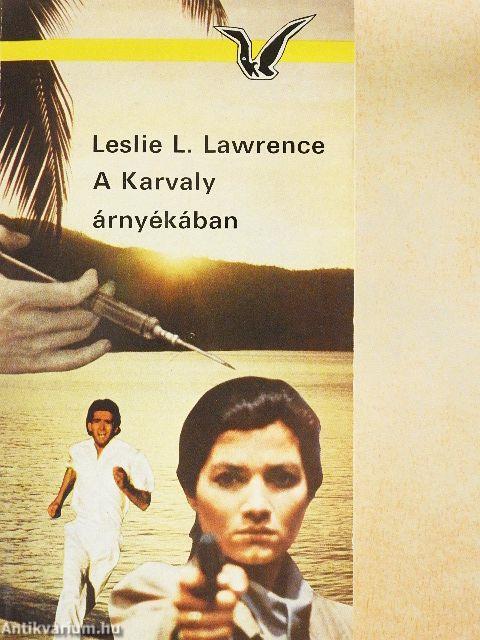 A Karvaly árnyékában