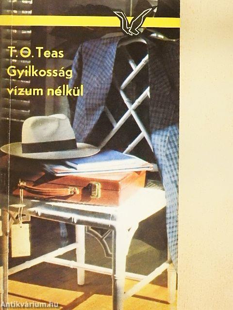 Gyilkosság vízum nélkül