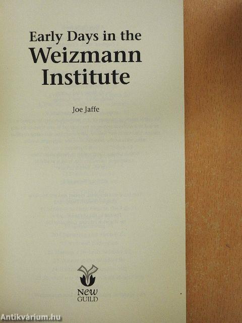 Early Days in the Weizmann Institute