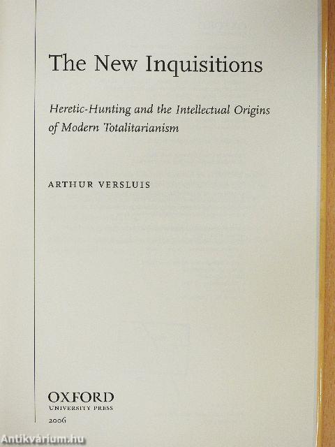 The New Inquisitions