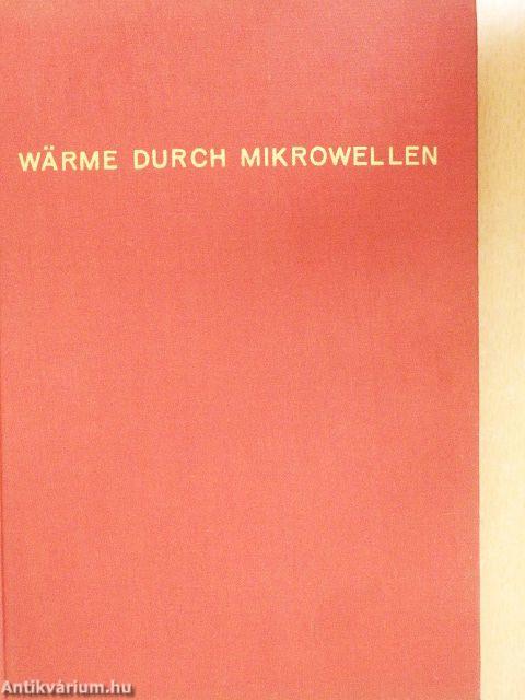Wärme durch Mikrowellen