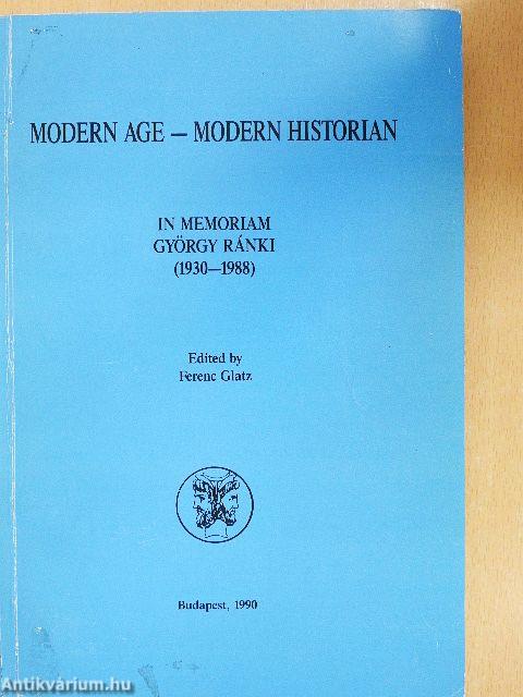 Modern Age - Modern Historian