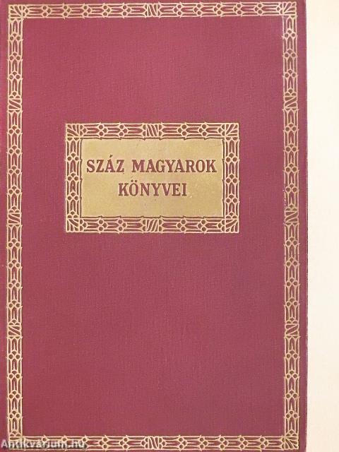 Száz magyarok könyvei I-X.