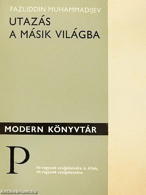 Utazás a másik világba