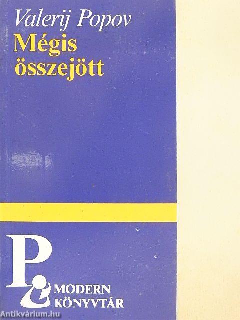 Mégis összejött