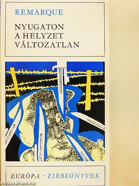 Nyugaton a helyzet változatlan