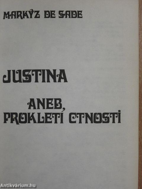 Justina aneb, prokleti ctnosti: 100 x Markyz de Sade