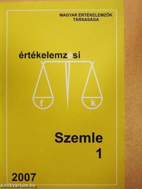 Értékelemzési Szemle 2007/1.