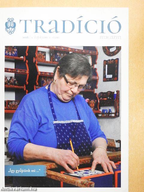 Tradíció magazin 2016/2.