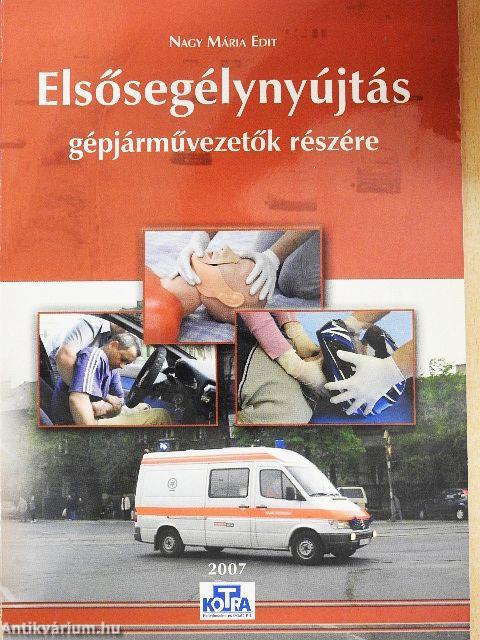 Elsősegélynyújtás gépjárművezetők részére