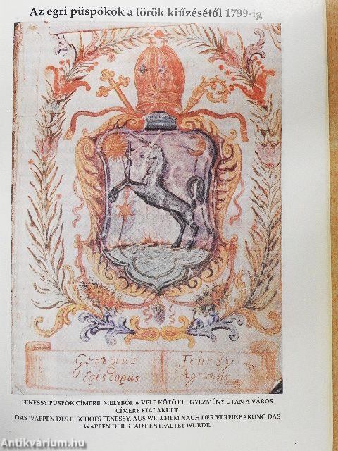 Két és fél évszázad az egri püspökök és érsekek történetéből (1699-1943)