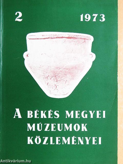 A Békés megyei Múzeumok Közleményei 1973/2.
