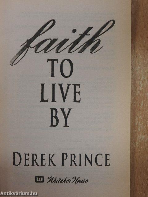 Faith to Live by