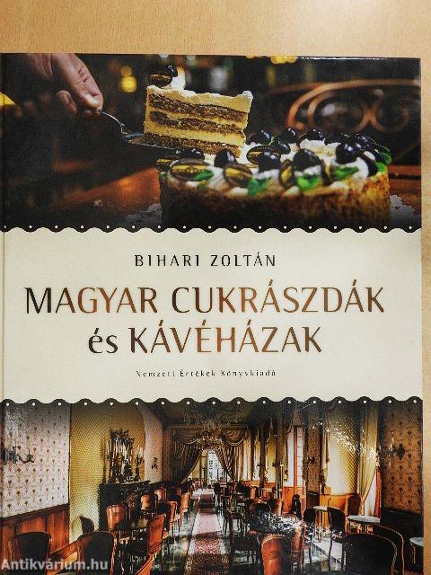 Magyar cukrászdák és kávéházak