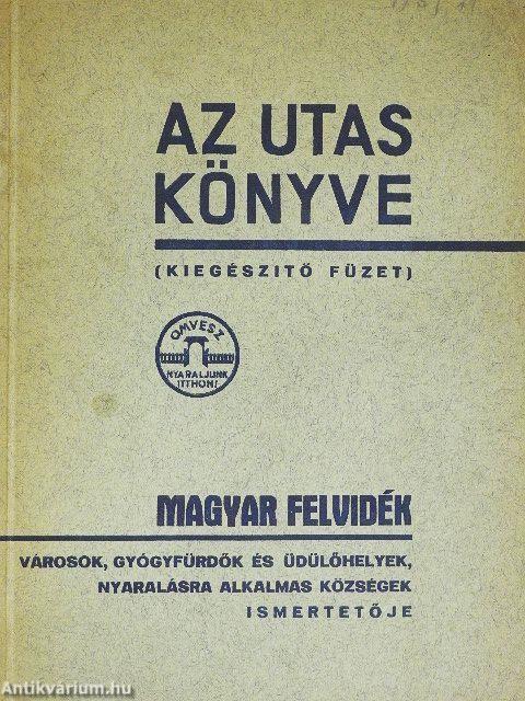 Az utas könyve - Magyar felvidék
