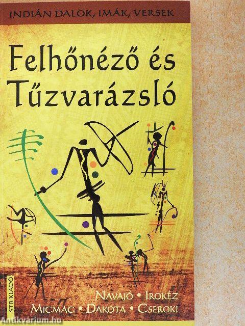 Felhőnéző és Tűzvarázsló