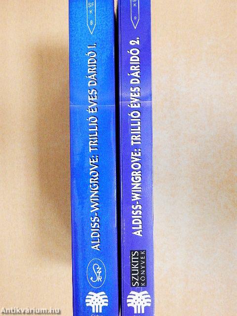 Trillió éves dáridó 1-2.