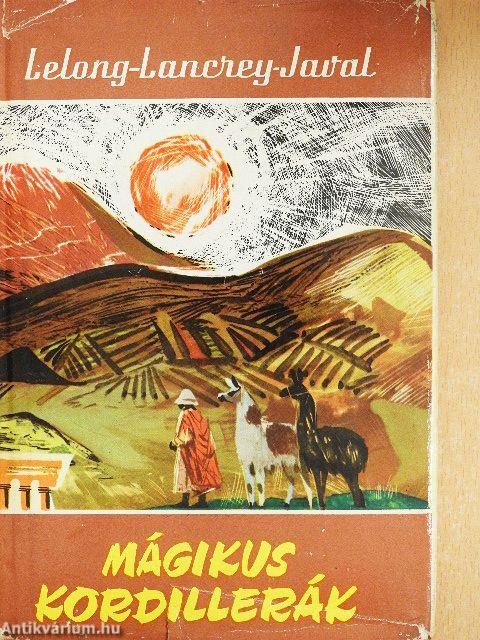 Mágikus Kordillerák